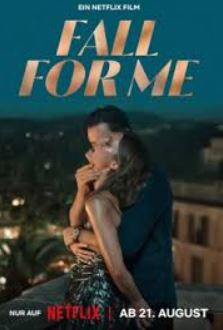 Fall For Me Mp4Moviez 2025 Hindi Dubbed NF
